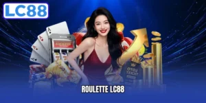 Roulette LC88 - Kinh Nghiệm Cá Cược Bất Bại Cho Tân Binh